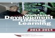 Catalog of programs and courses 2013-2014files.udc.edu/docs/wd/WD_Course_Catalog.pdf · Workforce Development Course Catalog 2013-2014 Catalog of programs and courses 2013-2014. 