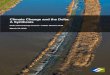 Climate Change and the Delta: A Synthesis · 16 climate change projections, ecosystem science and restoration, fish ecology, and 17 climate change adaptations related to the Delta