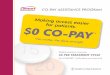 CO-PAY ASSISTANCE PROGRAM - lonsurfhcp.com · frequently as clinically indicated. Withhold LONSURF for severe myelosuppression and resume at the next lower dosage [see Dosage and