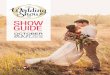 THE SINCE SHOW GUIDE · Welcome to the 2019 Fall Ottawa Wedding Show! We are thrilled to have brought together a comprehensive group of wedding service providers to assist you in
