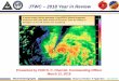 JTWC – 2018 Year in Review€¦ · Andersen AFB with peak winds of 83 knots. Over $1 million in damages to aircraft assets was sustained. JTWC – 2018 Year in Review. Presented