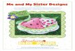 Me and My Sister Designs presents our rendition of the ... · ...our rendition of the wonderful Margot Languedoc's, The Pattern Basket, "Homespun Hearts Pincushions" Designs Inca;