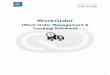 (Work Order Management & Tracking Software) · WORKORDER TRACKING. User Guide 2 Welcome Coderobotics WorkOrder – WorkOrder Tracking and Management System is the right application