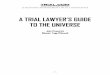 A TRIAL LAWYER’S GUIDE TO THE UNIVERSE€¦ · TO THE UNIVERSE John Fitzpatrick Wheeler Trigg O’Donnell -- 57 --1 Tough Cases; Tough Defenses--GREAT RESULTS! John M. Fitzpatrick