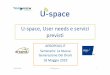 Presentazione TopView - Uspace, User needs e servizi ... 2019-18...Title: Microsoft PowerPoint - Presentazione_TopView - Uspace, User needs e servizi previsti_v3 (1) 20_05_19 Author: