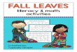 FALL LEAVES - shop.typicallysimple.com · FALL LEAVES literacy & math activities Created by: Typically Simple. Direc+ions: Roll +he Cou 5 6 Write Pick a leaf from the pile, Find the