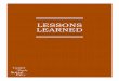 For the Welfare of Children: LESSONS LEARNED · “lessons learned” that are highlighted in this series can be applied to pending litigation, to the decisions about whether and