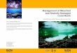Management of Bleached and Severely Damaged Coral Reefs · coral reefs. While these problems still persist, the last two decades have seen the emergence of yet another, potentially