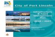 City of Port Lincoln Infrastructure & Asset Management Plan · The City of Port Lincoln owns and is responsible for the management, operation and maintenance of a diverse asset portfolio