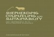 Shepherding Counseling and Sustainability the Importance ... · 1 The five include, in the following order: From Jesus to the Gospels: Rethinking Western Discipleship; The Churches