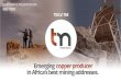 CORPORATE PRESENTATION - Trigon Metals · Trigon is optimistic this project and its Silver Hill accompanying team will emerge as a new source of growth and excitement for the company,