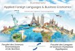 Applied Foreign Languages & Business Economicsecogestion.unistra.fr/.../plaquette_double_licence_LEA_eco2015_-_VO… · et de Gestion Intense and rigorous 3 year programme Dual Bachelor