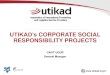 UTIKAD’s CORPORATE SOCIAL RESPONSIBILITY PROJECTS · FIATA DIPLOMA IN FREIGHT FORWARDING IN TURKEY Validation in 2014, during the FIATA World Congress in Istanbul Training Partner: