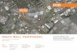 WACO MALL PERIPHERAL INVESTMENT OR REDEVELOPMENT … · 2017-08-04 · ROBINSON SMITHS BEND LACY LAKEVIEW WACO BRUCEVILLE EDDY 2017 DEMOGRAPHIC SNAPSHOT NORTH PRAIRIE 1 MILE 3 MILE