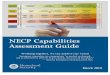NECP Capability Assessment Guide - CISA · useful in producing similar reports independently for them and governing bodies in the future. 1 “Emergency Communications Capabilities