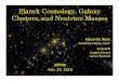 Planck Cosmology, Galaxy Clusters, and Neutrino Massesresearch.ipmu.jp/seminar/sysimg/seminar/1140.pdf · Comparing X-rays to X-rays 0.1 z 0.8 0.6 0.4 0.2 0.0 0.2 0.4 0.6 ln M 500c