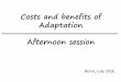 Costs and benefits of Adaptation Afternoon sessionnapexpo.org/2016/wp-content/uploads/2016/07/session8-160714154255.pdfAdditional sea surface loggers. Enhanced wind and wave height