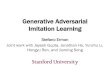 Generative Adversarial Imitation Learningcs236.stanford.edu/assets/slides/cs236_lecture14.pdf · 2019-12-06 · •Solution: trust region policy optimization. Results. Results Input: