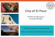 City of El Pasolegacy.elpasotexas.gov/muni_clerk/meetings/sccm0717130900/201… · 5 FY 2013 Convention & Tourism Highlights • El Paso’s hotel occupancy averages 64.7% YTD surpassing