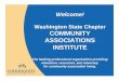 Washington State Chapter COMMUNITY ASSOCIATIONS INSTITUTE · • New for 2012: required for HOA’s with “significant assets” • In 2011 the Legislature clarified and expanded