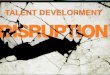Slide 1 TALENT DEVELOPMENT...for senior executives in 2019 TALENT Technology skills gaps #2 priority for ... • PM a tool to improve employee engagement and commitment. Slide 12 5