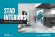 Company Profile: STAD Interiors · With STAD Interiors, you don’t just choose a professional interior designer but also a personal consultant. Our clients vouch for our attention