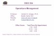 DSCI 304 Operations Management - sb.cofc.edusb.cofc.edu/academics/academicdepartments/supply-chain-and-infor… · Productivity, Competitiveness and Strategy 3 2 Decision Making 4