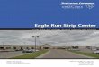 Eagle Run Strip Center · Eagle Run Strip Center Hwy. 281 & Faidley, Grand Island, NE 68803. Agent: Boh Kurylo Phone: 402-502-4707 Email: bkurylo@lernerco.com. 10855 W. Dodge Rd.,