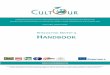 NTELLECTUAL OUTPUT HANDBOOK · The most important intercultural competence, emphasized by all respondents in the partner countries is Intercultural communication. This competence