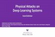 Physical Attacks on Ivan Evtimov Deep Learning Systems · 2019-04-30 · Explaining and Harnessing Adversarial Examples, Goodfellow et al., arXiv 1412.6572, 2015 17 If you use a loss