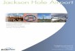 Jackson Hole Airport€¦ · Table of Contents Jackson Hole Airport BridgeNet International 2016 Annual Report i Table of Contents . 1.0 Introduction 1-1 . 2.0 Background Information