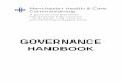 GOVERNANCE HANDBOOK - CCG · GOVERNANCE HANDBOOK . CONTENTS . 1. The Membership 2. Members’ Rights 3. The Board and Committee Structure 4. Terms of Reference of Committees 5. Finance