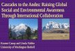 Cascades to the Andes: Raising Global Social and ...coil.suny.edu/sites/default/files/coil_canupvaldez.pdf · Cascades to the Andes: Raising Global Social and Environmental Awareness
