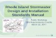Rhode Island Stormwater Design and Installation Standards ...cels.uri.edu/rinemo/Workshops-Support/PDFs/Storm... · Rhode Island Stormwater Design and Installation Standards Manual