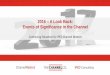 2016 A Look Back: Events of Significance in the Channel · portfolios, differentiate and grab more mindshare Industry Consolidation Managed Services & XaaS The rate of partner adoption