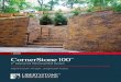 Chestnut CornerStone 100 - LibertyStone Hardscaping Systems · 8 Segmental Retaining all System Coner oSnert 100 ™ 5 The Creative Advantage Here’s your chance to show off your