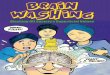 BRAIN WASHING - Vidhia.com Political... · BRAINWASHING WASHING OFF SOCIETY’S SUPERFICIAL VALUES Published by Khalsa School Surrey, BC, Canada