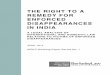 THE RIGHT TO A REMEDY FOR ENFORCED ......1 EXECUTIVE SUMMARY This report analyzes the international legal framework regarding India’s obligations to ensure the right to a remedy