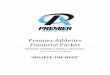 Premier Athletics Financial Packet97display.blob.core.windows.net/pdffiles/15377.pdf · NO REFUNDS on your installments will be awarded once Autopay has been drafted. If a check is