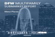 DFW MULTIFAMILY - Greystone Investment Sales Group ... · West Plano has continued to be a strong DFW submarket for rental growth, ranking 21stout of 114 Submarkets in Texas. With