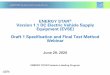 ENERGY STAR Version 1.1 DC EVSE Draft 1 Specification and ... · Draft 1 Specification and Final Test Method Webinar: June 29, 2020. Draft 1 Specification Written Comments Due: July