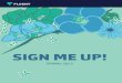 SIGN ME UP! · 2020-06-04 · SIGN ME UP! Welcome to the Spring 2015 edition of “Sign Me Up!” highlighting the best ads of the season, each one hand-selected by Fluent’s team