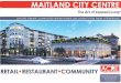 MAITLAND CITY CENTRE - media.bizj.us · MAITLAND CITY CENTRE 1052 W. State Road 436, Suite 10641 Altamonte Springs, FL 32714 Office: (407) 392-2055 Fax: (321) 400-1138 Join this vibrant,