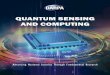 QUANTUM SENSING AND COMPUTING · Along the way to an era of quantum computers, ONISQ seeks to demonstrate in quantum/classical hybrid systems the advantage of quantum information