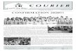Volume 22, Issue 4 February 2020 CONFIRMATION 2020!!! · Volume 22, Issue 4 February 2020 Inside this issue of ... Colossians 3:12-15. The Christ the King Courier is a quarterly newspaper