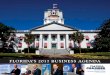 FLORIDA’S 2017 BUSINESS AGENDA - Florida Chamber of Commerce · Help us make Florida more competitive by visiting or by contacting us at 850-521-1200. Making Florida’s business