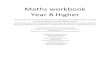Maths workbook Year 8 Higher - Magnus C of E Academy · Maths workbook Year 8 Higher For each lesson, work for 40 -45minutes including watching the video, working on the questions
