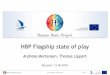HBP Flagship state of playCo-funded by the European Union BoF meeting 13.06.2018 Slide Co-funded by the European Union 1 HBP Flagship state of play Andreas Mortensen, Thomas Lippert