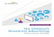 The Children’s Broadcast Advertising€¦ · 8.Price and Purchase Terms 34 9.Comparison Claims 34 10.Safety 34 11.Social Values 34 Interpretation Guidelines for Clause 11 34 12.Substantiation