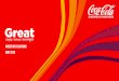 Great People Great Service Great Beverages€¦ · 26-03-2020  · GREAT Honest Honest' suGAF 'tight 'taste. ZERO SUGAR . EUROPEAN PARTNERS . THE COCA-COLA COMPANY beverages for life